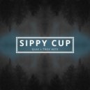 Quix, Troy Kete - Sippy Cup