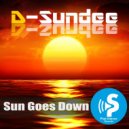 D-Sundee - Sun Goes Down