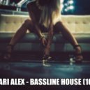 Bovari Alex - Bassline House