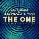 Racy Blast & Sven Kirchhof & Xaver - The One Ft. Nathan Brumley ()