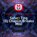 Rickyxsan & Sole Clemente - Safari Ting