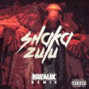 Rawtek & Funky Craig - Shaka Zulu (Breaux Remix)