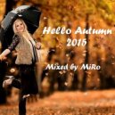 MiRo - Hello Autumn 2015