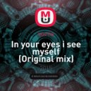 suena - In your eyes i see myself