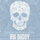 Nopopstar feat. Sevenever - Big Daddy
