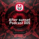 Redvi - After sunset Podcast 005 ()