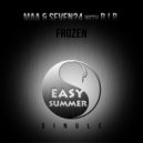 MAA & Seven24 & R.I.B. - Frozen