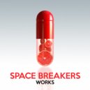Space Breakers - Dirty Dreams