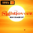 Nightloverz - Sun Comes Up