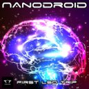 Nanodroid - First LSD Trip
