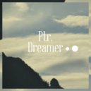 Ptr. - Dreamer