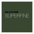 DJ Lavash - Superfine