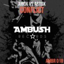 Amox, Abrox - Conflict