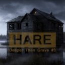 Hare - Deeper Than Grave #3 (Helloween Edition)
