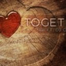 NIRI ft. DJ OneSound - Together (Original Mix)