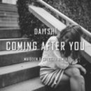Daitshï feat. Blest Jones - Comin After You (Maidden & Spectra Remix)