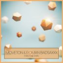 Moveton & Roman Badsaxxx - Kiss The Rain