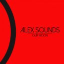 Alex Sounds, Dj Ciruzz - Our Moon