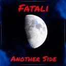Fatali - Another Side
