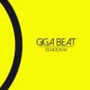 Giga Beat - Estacion M