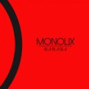 Monolix - Bla Bla Bla