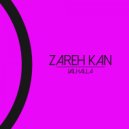 Zareh Kan, Ventil Shape - Bad Talking