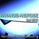 Paranoid Androidz, Minx - Room To Breathe (feat. Minx)