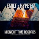 EmilT - Hype\'em (Original Mix)