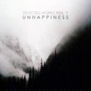 Unhappiness - Sometimes The Only Place To Go Is Inside