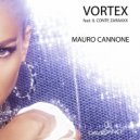 Mauro Cannone - Vortex (feat. Il Conte Zaraxxx)
