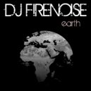 DJ Firenoise - Call For Help