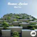 Thomas Lucian - What I See