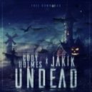 Cody Holmes & Jakik - Undead