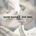 David Manso & Jose Hdez - Principios (Lujuria)