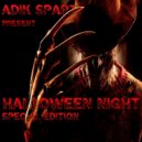 Adik Spart - Halloween Night - Special Edition