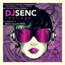 DJ SENC - Feelings