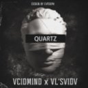 VCIDMIND x VL'SVIDV - Quartz