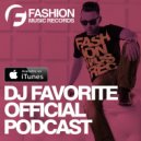 DJ Favorite - Worldwide Official Podcast 133