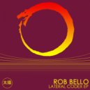 Rob Bello, Ken Figueroa - Lateral Codex (Ken Figueroa Remix)