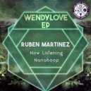 Ruben Martinez - Now Listening