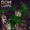 Dom Lampa, Bandulu Dub, Ras Bruno - Bruxo Espírito De Reis