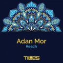 Adan Mor - Reach