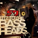 Sneaker & The Dryer - BTZ To The Bassheads