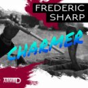 Frederic Sharp - Charmer