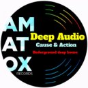 Deep Audio - Cause & Action