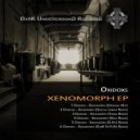 Oxidoxs, DarK SkYLiNe - Xenomorph (DarK SkYLiNe Remix)