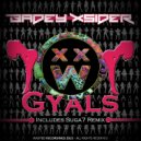 Badey Xsider, Suga7 - Gyals Control (Suga7 Remix)