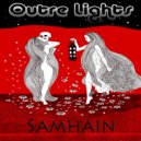 Outre Lights - Samhain
