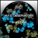 M.F.S: OBSERVATORY - Will Not Be