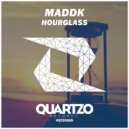 MADDK - Hourglass